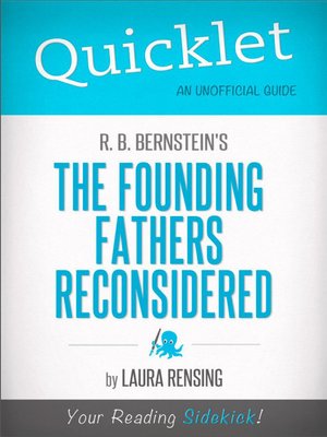 cover image of Quicklet on R. B. Bernstein's the Founding Fathers Reconsidered
